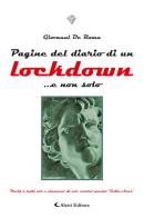 Pagine del diario di un lockdown... e non solo di Giovanni De Roma edito da Aletti