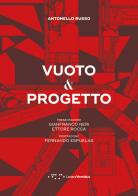 Vuoto & progetto di Antonello Russo edito da LetteraVentidue