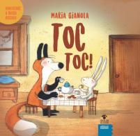 Toc toc! Avventure a Bosco piccolo. Ediz. a colori di Maria Gianola edito da EGA-Edizioni Gruppo Abele