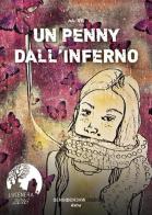 Un penny dall'inferno edito da Sensoinverso Edizioni