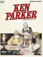 Casa dolce casa. Ken Parker classic vol.30 di Giancarlo Berardi, Ivo Milazzo edito da Mondadori Comics