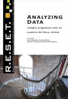 Analyzing Data. Indagini progettuali sulle ex scuderie del Duca, Urbino edito da Aras Edizioni
