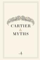 Cartier & myths. At the Capitoline museums. Ediz. illustrata edito da Marsilio Arte