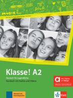 Klasse! A2. Kursbuch. Hybride Ausgabe allango. Per la Scuola media. Con e-book. Con espansione online di Sarah Fleer, Michael Koenig edito da Klett