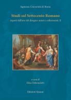 Studi sul Settecento romano vol.2 edito da Quasar