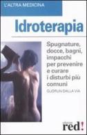 Idroterapia di Gudrun Dalla Via edito da Red Edizioni