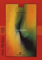 Eutanasia di Armin J. Husemann edito da Aedel