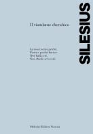 Il viandante cherubico di Angelus Silesius edito da Molesini Editore Venezia