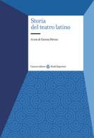 Storia del teatro latino edito da Carocci