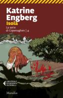 Isola di Katrine Engberg edito da Marsilio