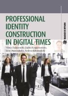 Professional identity construction in digital times edito da Pisa University Press