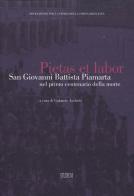 Brixia Sacra (2014) vol. 1-4. Pietas et labor. San Giovanni Battista Piamarta nel primo centenario della morte edito da Studium