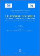 Le risorse invisibili negli intermediari finanziari edito da Edizioni Scientifiche Italiane