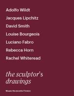 The sculptor's drawings. Catalogo della mostra (Firenze, 21 aprile-12 luglio 2018). Ediz. illustrata edito da Cambi