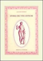 Storia dei vini antichi di Alexander Henderson edito da Edizioni La Conchiglia