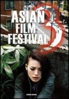 Asian film festival vol.3 edito da Federazione Italiana Cineforum