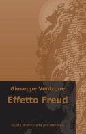 Effetto Freud di Giuseppe Ventrone edito da ilmiolibro self publishing