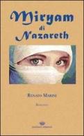 Miryam di Nazareth di Renato Marini edito da Michael Edizioni