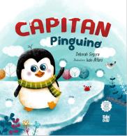 Capitan Pinguino di Deborah Segura edito da BABIDI-BÚ