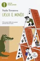 Casca il mondo di Nadia Terranova edito da Mondadori