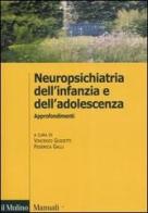 Neuropsichiatria dell'infanzia e dell'adolescenza. Approfondimenti edito da Il Mulino