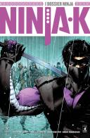 Ninja-K vol.1 di Christos N. Gage edito da Star Comics