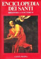 Bibliotheca sanctorum. Enciclopedia dei santi vol.9 edito da Città Nuova