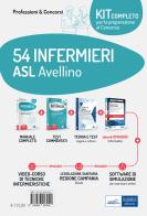 Kit concorso 54 infermieri ASL Avellino. Volumi per la preparazione al concorso per la prova preselettiva e prove successive. Con e-book. Con software di simulazione edito da Edises professioni & concorsi