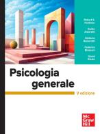Psicologia generale di Robert S. Feldman, Guido Amoretti, Stefania Balzarotti edito da McGraw-Hill Education