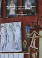 «Un salotto famoso in tutta Europa». Nadine Helbig (1847-1922) a Villa Lante. Ediz. italiana e inglese edito da Quasar