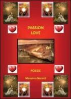 Passione love di Massimo Bocotti edito da Youcanprint