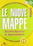 Nuove mappe disturbi specifici apprendimento. Matematica. Per la Scuola elemtare vol.4 edito da Juvenilia Scuola