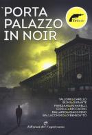 Porta Palazzo in noir di Torinoir edito da Edizioni del Capricorno