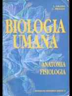 Biologia umana vol.1 di Lorenzo Grasso, Cristina Praglia edito da Minerva Medica