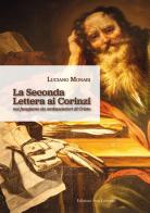 La seconda Lettera ai Corinzi. Noi fungiamo da ambasciatori di Cristo di Luciano Monari edito da San Lorenzo