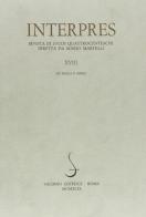 Interpres. Rivista di studi quattrocenteschi (1999) vol.18 edito da Salerno