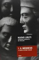 Nuovo Liruti. Dizionario biografico dei friulani vol.1 edito da Forum Edizioni