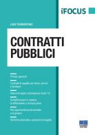 Contratti pubblici di Luigi Tramontano edito da Maggioli Editore