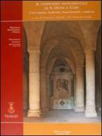 Il complesso monumentale di S. Oliva a Cori. L'età romana, medievale, rinascimentale e moderna edito da Biblioteca Egidiana