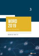 Word 2019. Guida per iniziare di Mario De Ghetto edito da Youcanprint