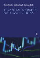 Financial markets and institutions di Gianni Nicolini, Marlene Haupt, Marianne Guille edito da Bocconi University Press