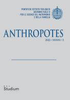 Anthropotes (2022) vol.3 edito da Studium
