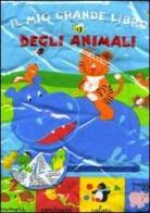 Il mio grande libro degli animali. Numeri, contrari, colori puzzle e versi di Francesca Ferri edito da EL