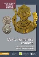 L' arte romanica coniata. Incisori e aree monetarie tra Bressanone e Praga. Ediz. illustrata edito da Athesia