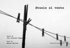 Stuoie al vento. Ediz. multilingue di Jan Vincent Ruggiero edito da Edizioni Intra Moenia