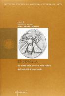 Entomata. Gli insetti nella scienza e nella cultura dall'antichità ai giorni nostri edito da Ist. Veneto di Scienze