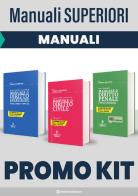 Kit 3 Manuali superiori: Civile-Penale-Amministrativo. Nuova ediz. edito da Neldiritto Editore