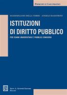 Istituzioni di diritto pubblico di Massimiliano Della Torre, Angelo Maestroni edito da Giuffrè
