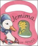 Jemima, senti! di Beatrix Potter edito da Sperling & Kupfer