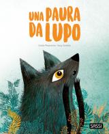 Una paura da lupo. Pocket. Ediz. a colori di Giulia Pesavento edito da Sassi